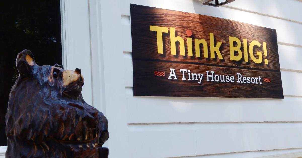 Tiny is the New Huge! Think BIG – a Tiny House Resort in South Cairo, NY